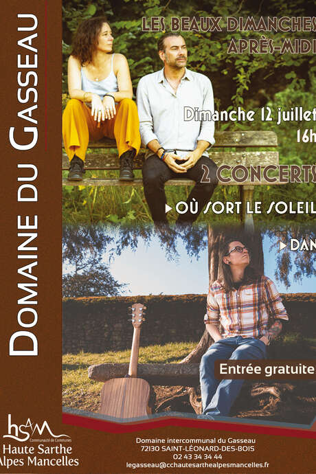 Les Beaux Dimanches Après-midis : Où sort le soleil + Dan