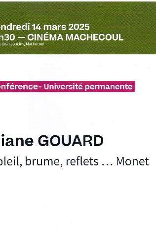 Conférence de l'Université permanente "Soleil, brume, reflets… Monet"