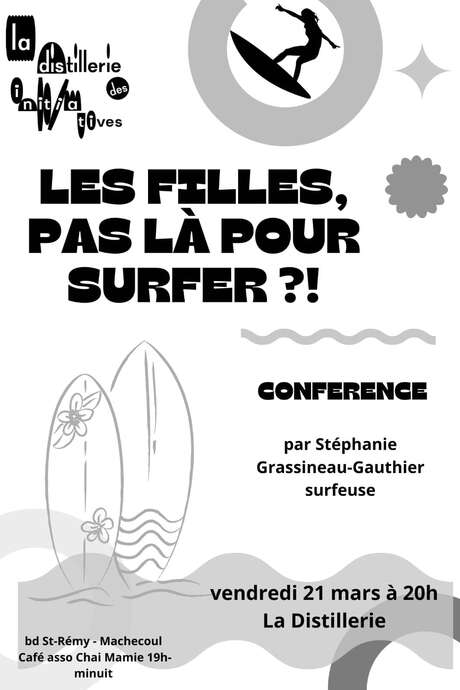 CONFÉRENCE "LES FILLES, PAS LÀ POUR SURFER?!"