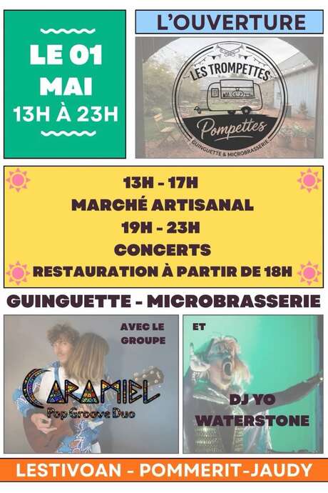 Ouverture de la guinguette Les Trompettes Pompettes !