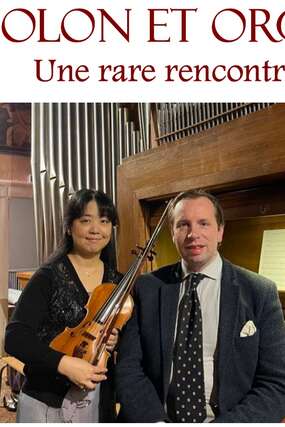 Violon et orgue - Une rare rencontre Violon et orgue - Une rare rencontre