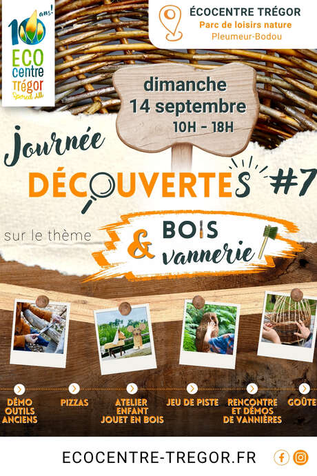 Journée Découverte #7 - Bois & Vannerie