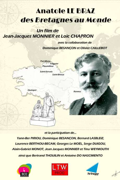 Anatole Le Braz, des Bretagnes au monde - film documentaire - Pays d'art et d'histoire
