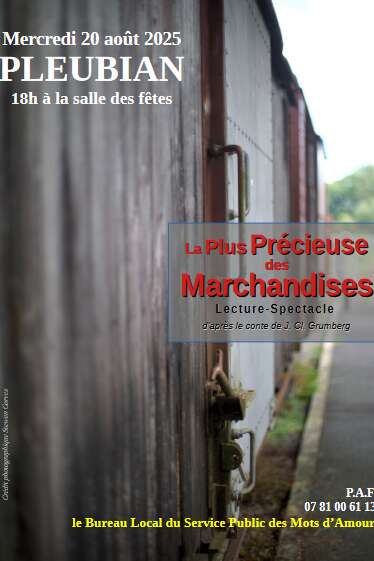 La plus Précieuse des Marchandises - Lecture - Spectacle