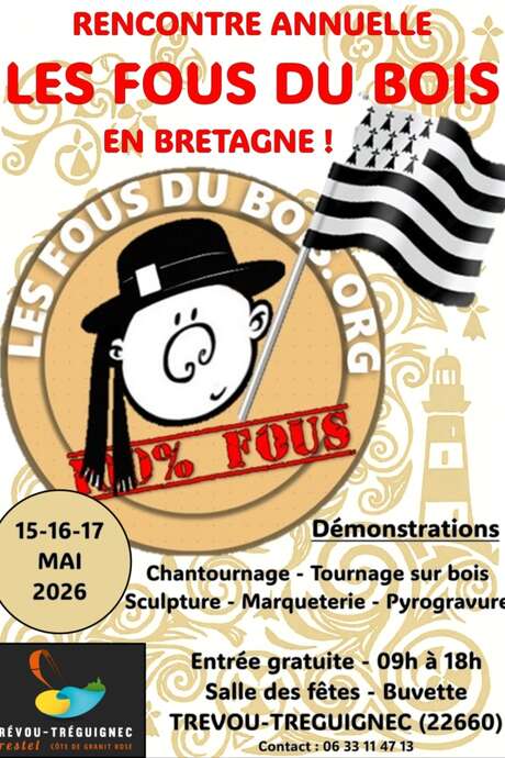 Les fous du bois en Bretagne!