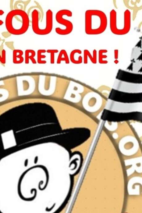 Les fous du bois en Bretagne!