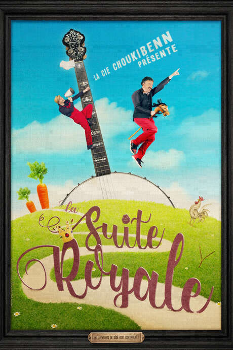 La suite royale - Spectacle pour les enfants