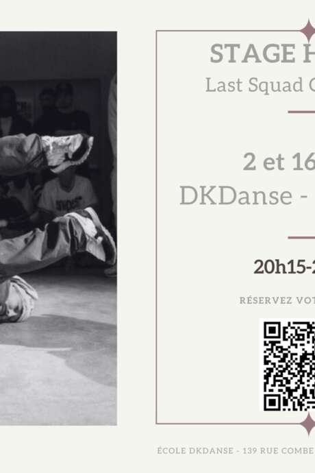 Stage de Hip Hop - Last Squad Crew - DKDanse Périgueux