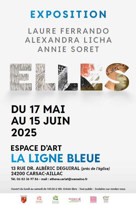 Exposition ELLES à l'espace d'art la Ligne Bleue - Carsac-Aillac