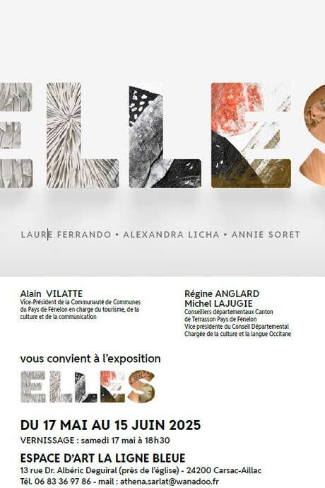 Vernissage de l'exposition ELLES à l'espace d'art la Ligne Bleue - Carsac-Aillac