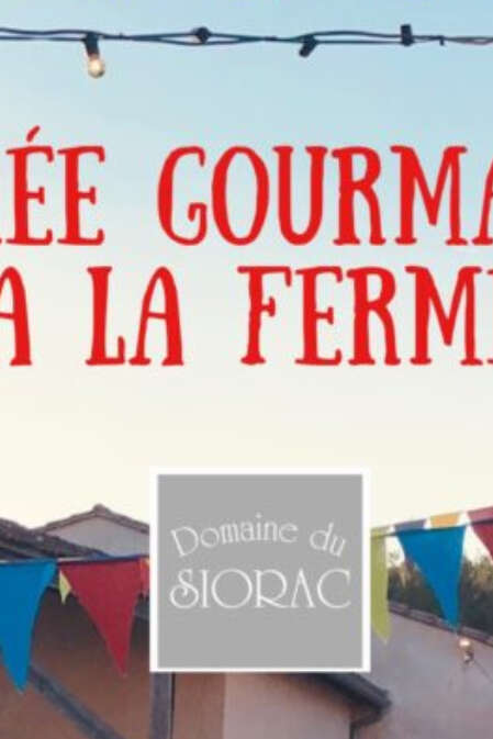 Soirée gourmande à la ferme | Domaine du Siorac