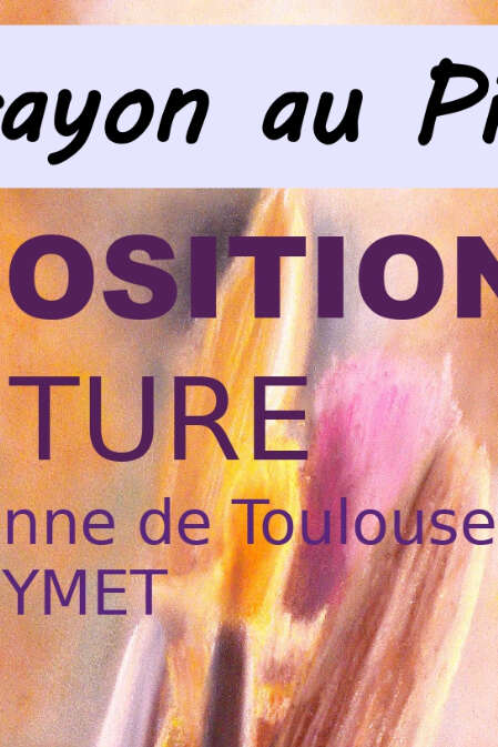 Exposition | Du crayon au Pinceau - Peinture