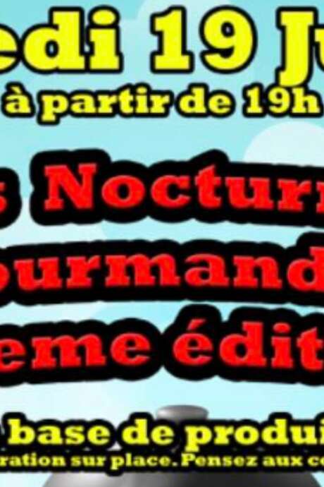 Les Nocturnes Gourmandes - 10th edition