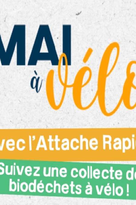 Mai à vélo - Suivez une collecte de biodéchets à vélo avec l'Attache Rapide !