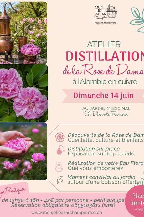 COMPLET - Atelier distillation de la Rose de Damas
