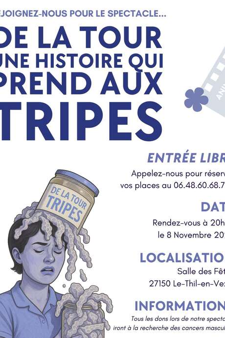 Spectacle "De la tour une histoire qui prend aux tripes" Spectacle "De la tour une histoire qui prend aux tripes"