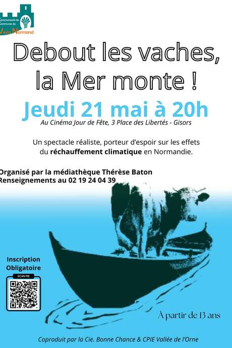 Debout les vaches, la mer monte !