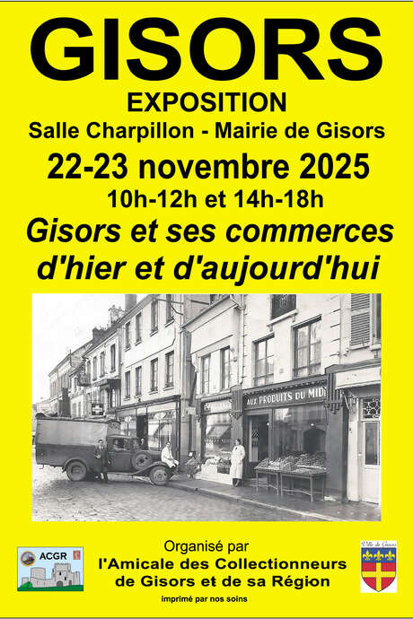 Exposition "Gisors et ses commerces d'hier et d'aujourd'hui"