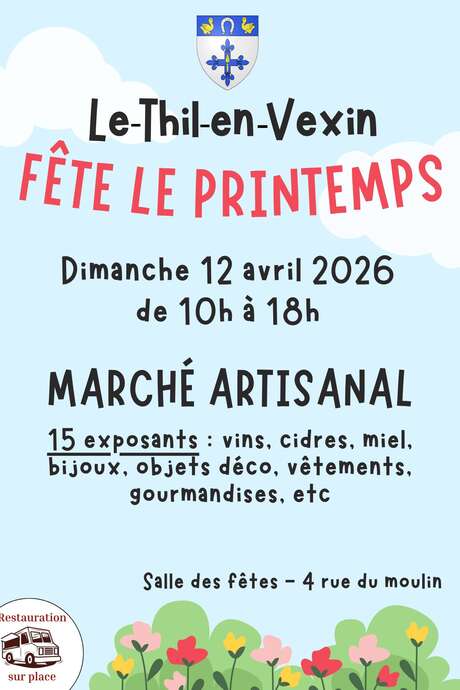 Le Thil-en-Vexin fête le printemps - Marché artisanal