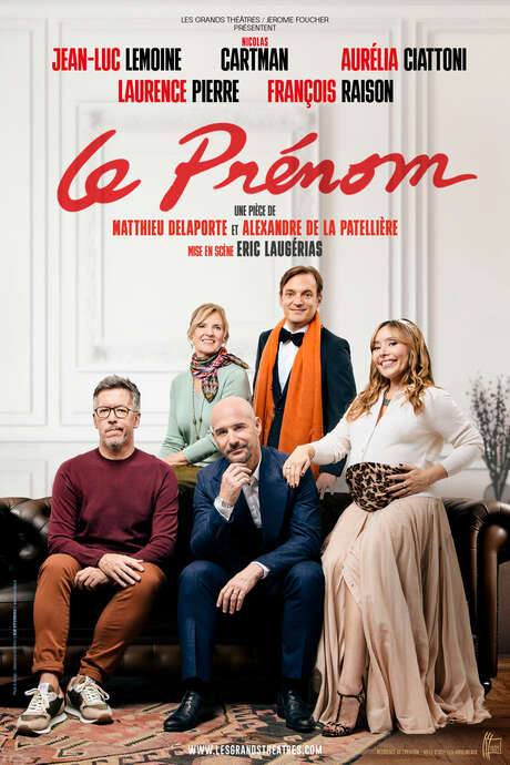 Le Prénom - Les Grands Théâtres