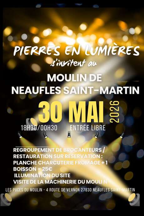 Pierres en Lumières - Les Puces du Moulin