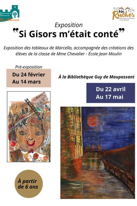 Exposition "Si Gisors m'était conté"