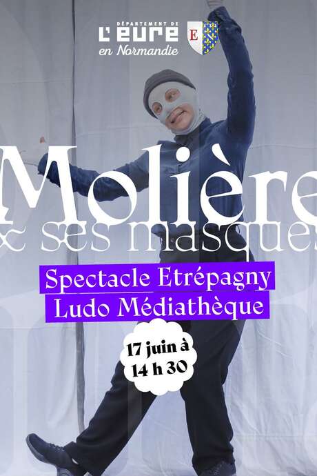Spectacle "Molière et ses masques"