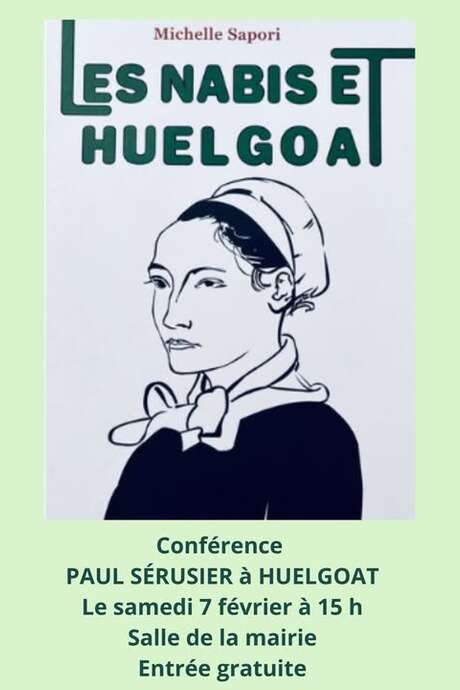 Paul SERUSIER à Huelgoat, une conférence de Michel SAPORI