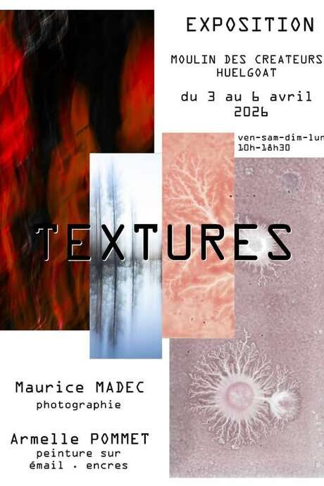 Exposition "Textures" au Moulin des Créateurs à Huelgoat.