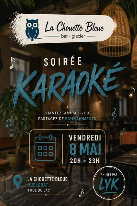 Soirée Karaoké à la Chouette Bleue à Huelgoat.