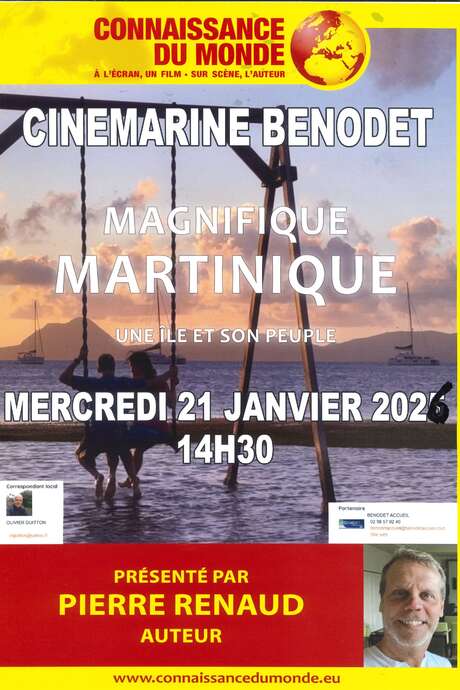 Connaissance du Monde au Cinémarine : Magnifique Martinique, une île et son peuple