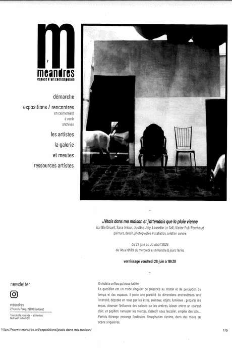 Exposition  "J'étais dans ma maison et j'attendais que la pluie vienne" à la Galerie Méandres à Huelgoat.