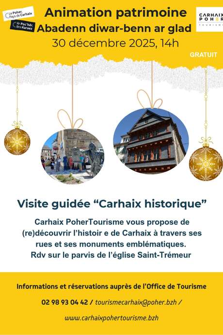 Carhaix historique, visite guidée