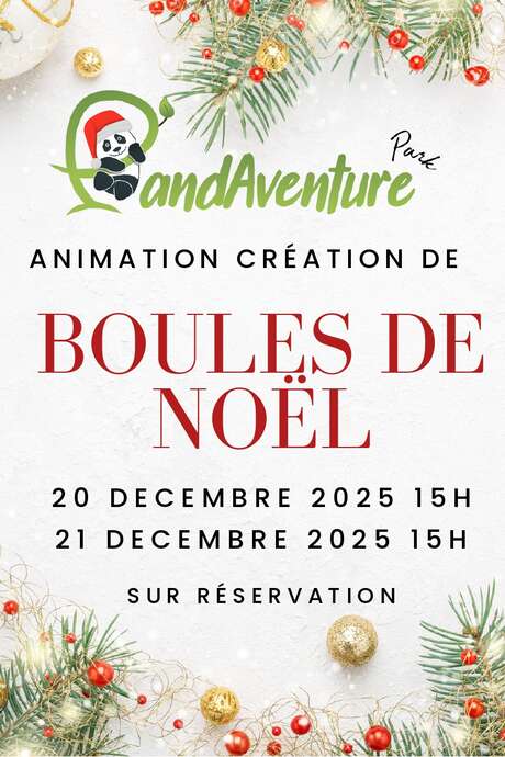 Animation création de Boules de Noël - Pandaventure Park