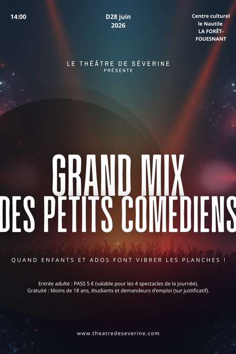Le Grand Mix des Petits Comédiens