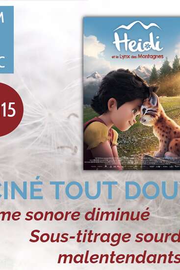 Cinéma Le Grand Bleu: "Heidi" Présenté en version sous-titrée sourds et malentendants