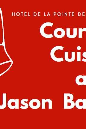 Cours de cuisine avec Jason Bayes