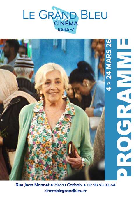 Cinéma Le Grand Bleu : Programme du 4 au 24 mars