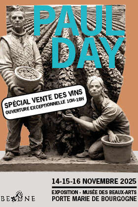 [VENTE DES VINS] Ouverture exceptionnelle de l'exposition Paul Day