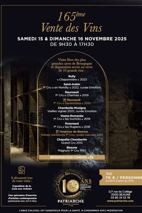 Caves Patriarche Père & Fils - 165ème VENTE DES VINS - Le Caveau des 10 ans Caves Patriarche Père & Fils - 165ème VENTE DES VINS - Le Caveau des 10 ans