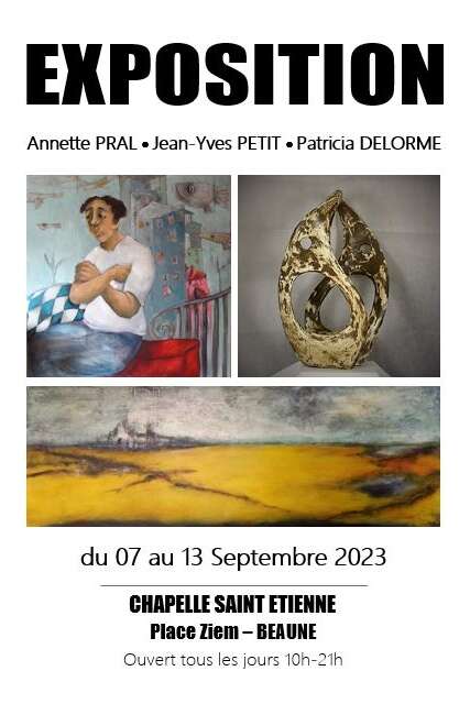 Exposition : Trois artistes vous proposent un étonnant voyage imaginaire et émotionnel - Patricia DELORME & Annette PRAL, Peintres et Jean-Yves PETIT, Sculpteur