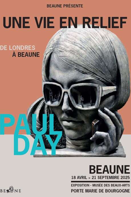 Exposition « Paul Day, une vie en relief de Londres à Beaune »