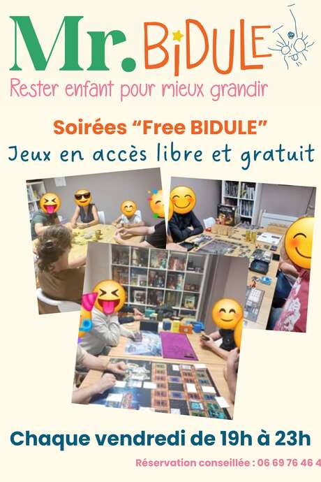 Soirée jeux libres - Monsieur Bidule