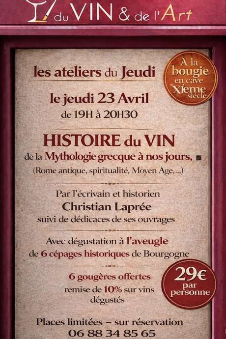 Histoire du Vin depuis la mythologie grecque à nos jours & dégustation à l’aveugle de 6 cépages historiques de Bourgogne
