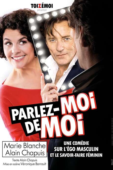 Théâtre : Parlez-moi de moi Théâtre : Parlez-moi de moi