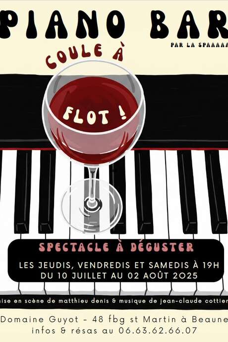 Piano Bar coule à flot !