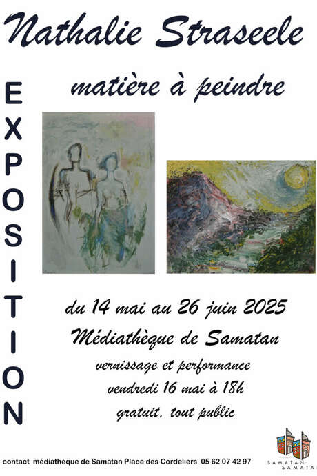 EXPOSITION : MATIÈRE A PEINDRE DE NATHALIE STRASEELE