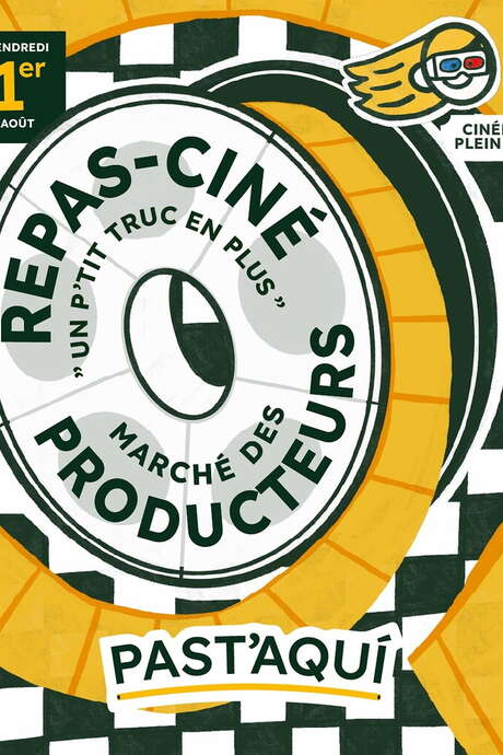 RREPAS TERROIR & CINÉMA EN PLEIN AIR CHEZ PAST'AQUI