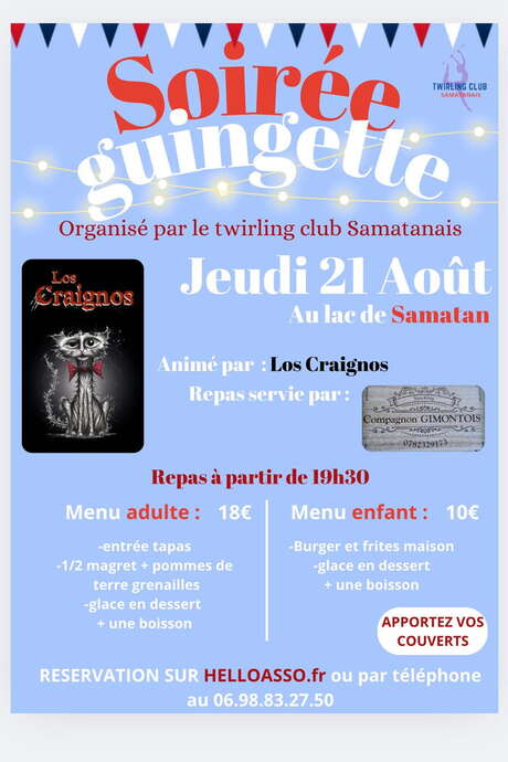 SOIRÉE GUINGUETTE AU LAC DU TWIRLING CLUB SAMATANAIS SOIRÉE GUINGUETTE AU LAC DU TWIRLING CLUB SAMATANAIS