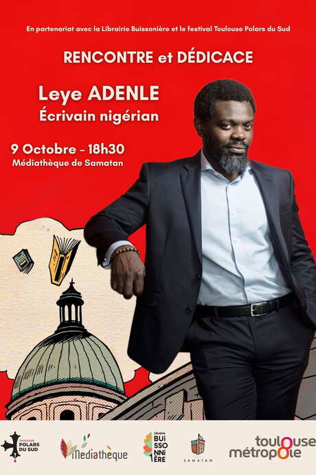 RENCONTRE AVEC L'AUTEUR LEYE ADENLE RENCONTRE AVEC L'AUTEUR LEYE ADENLE